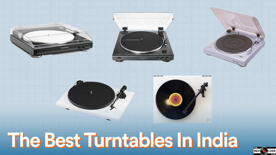 The Best Turntables in India (2021 Edition) | The Revolver Club