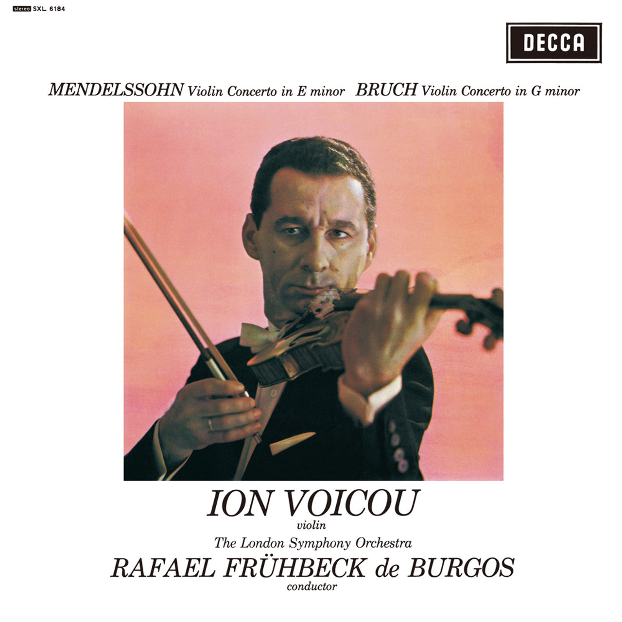 Mendelssohn / Bruch : Ion Voicou With The London Symphony Orchestra Conducted By Rafael Frühbeck De Burgos – Concerto In E Minor For Violin & Orchestra, Op.64 / Concerto No.1 In G Minor For Violin & Orchestra, Op.26 (Analogphonic) (Arrives in 30 Days)