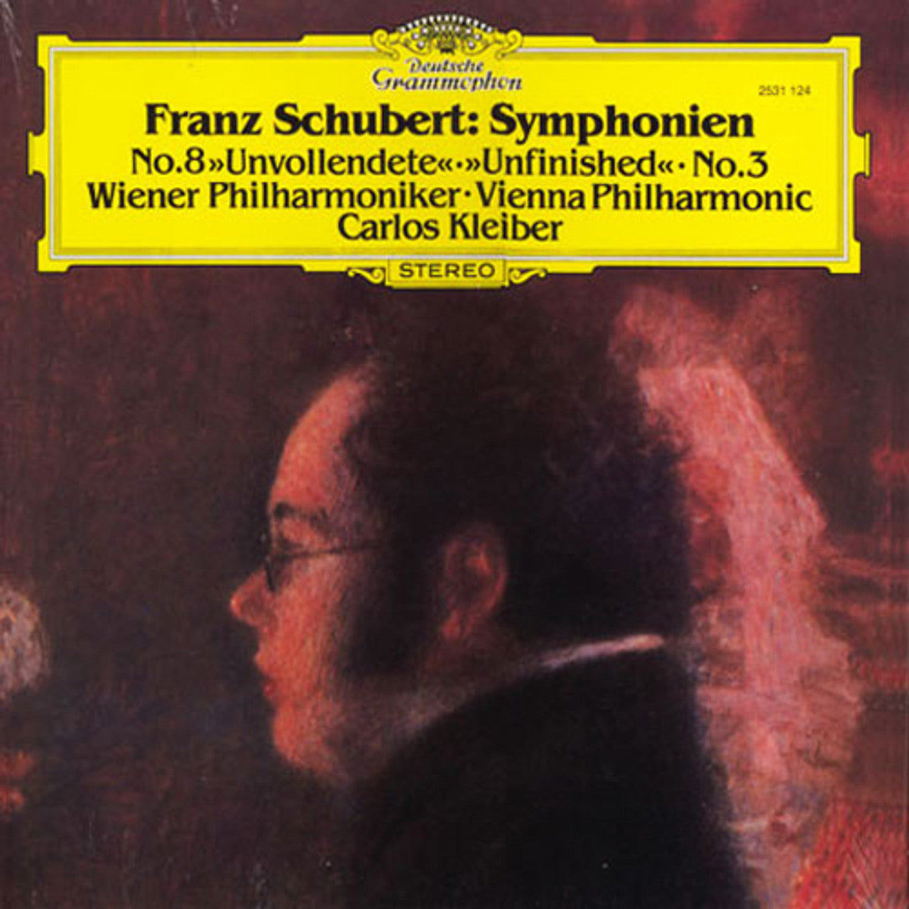 Franz Schubert - Wiener Philharmoniker, Carlos Kleiber – Symphonien No.8 "Unvollendete" & No.3 (Deutsche Gramophone) (Arrives in 30 Days)