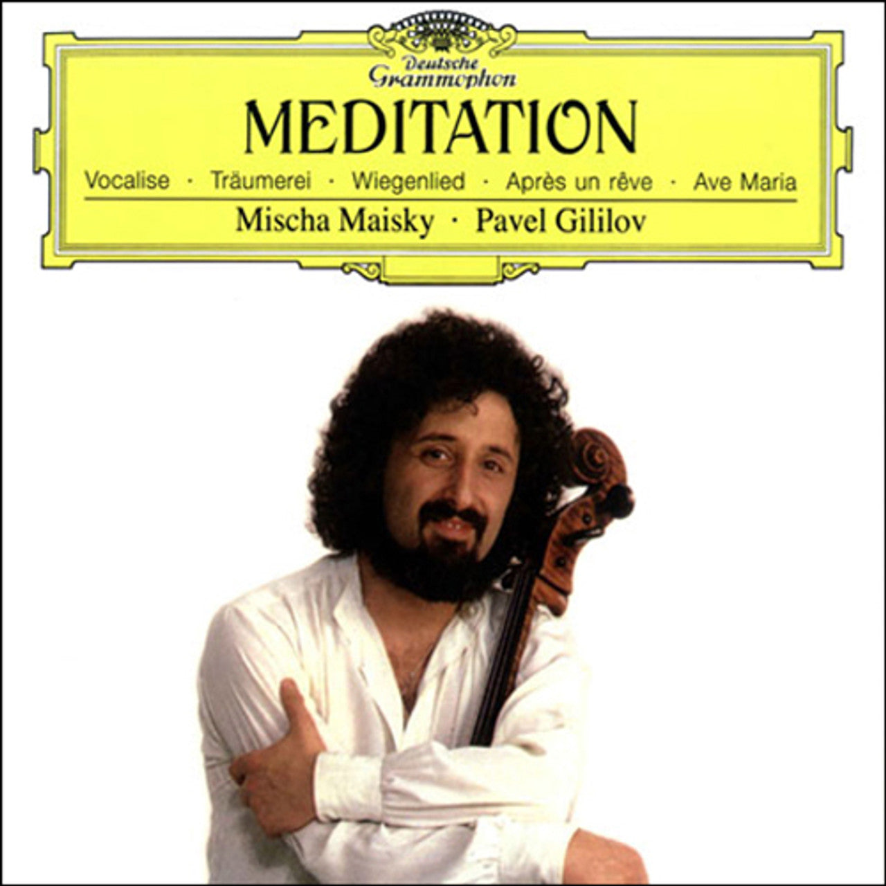 Mischa Maisky, Pavel Gililov – Meditation (Deutsche Gramophone) (Arrives in 30 Days)