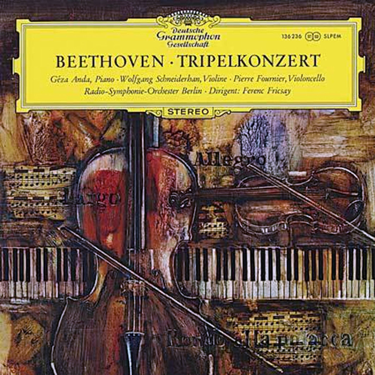 Beethoven*, Géza Anda, Wolfgang Schneiderhan, Pierre Fournier, Radio-Symphonie-Orchester Berlin, Ferenc Fricsay – Tripelkonzert (Deutsche Gramophone) (Arrives in 30 Days)