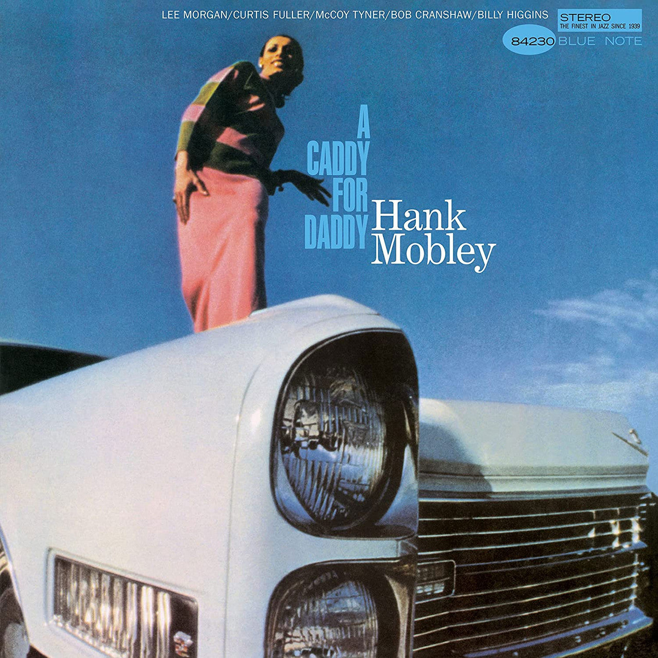 Hank Mobley – A Caddy For Daddy (Blue Note) (Arrives in 30 Days)