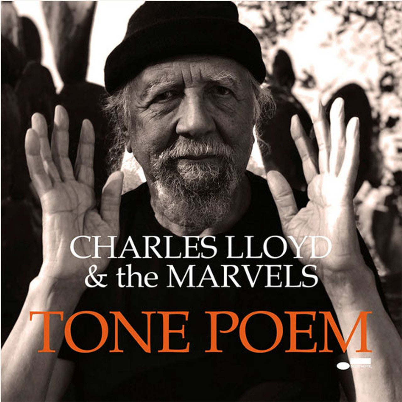 Charles Lloyd & The Marvels – Tone Poem (Blue Note) (Arrives in 30 Days)