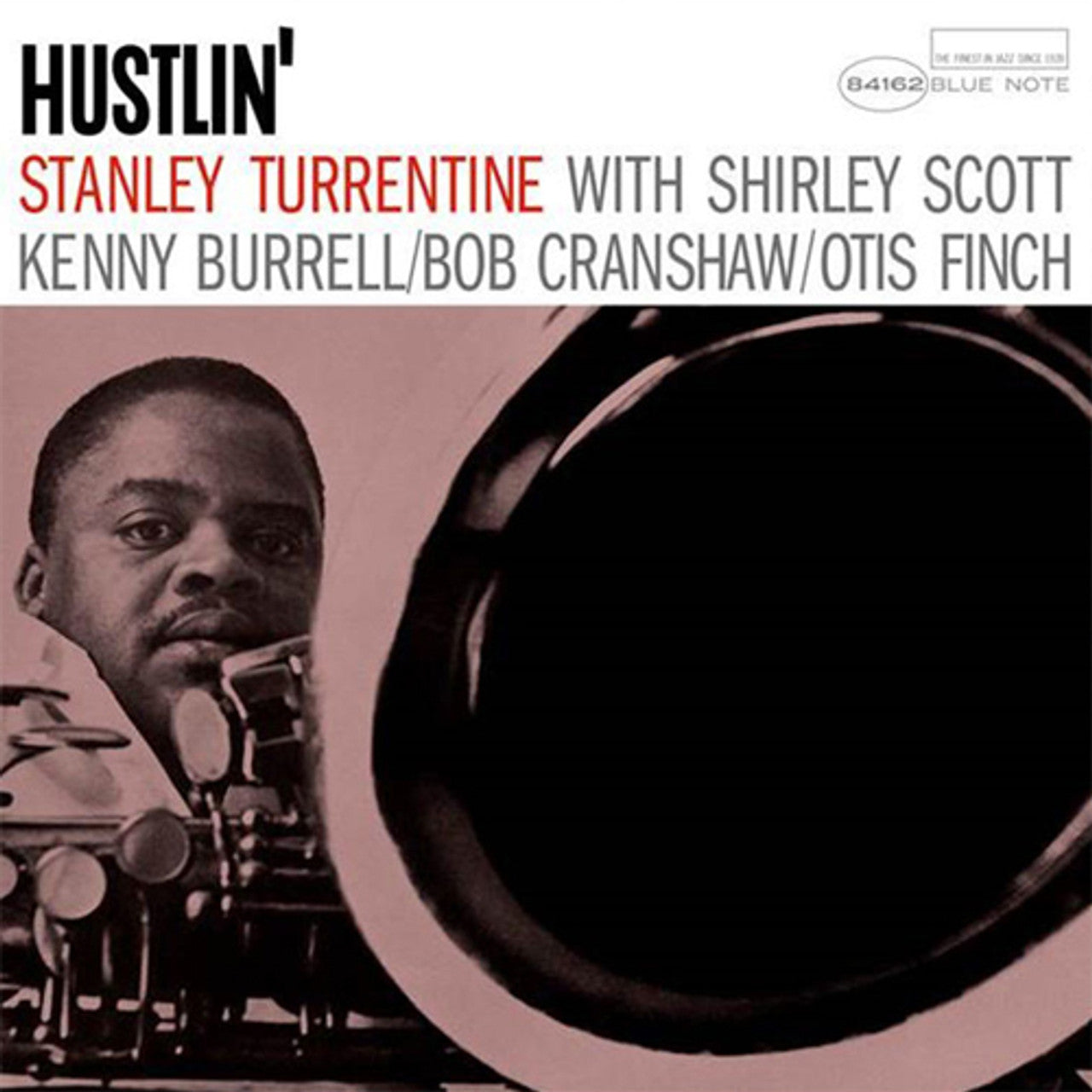 Stanley Turrentine – Hustlin' (Blue Note) (Arrives in 30 Days)