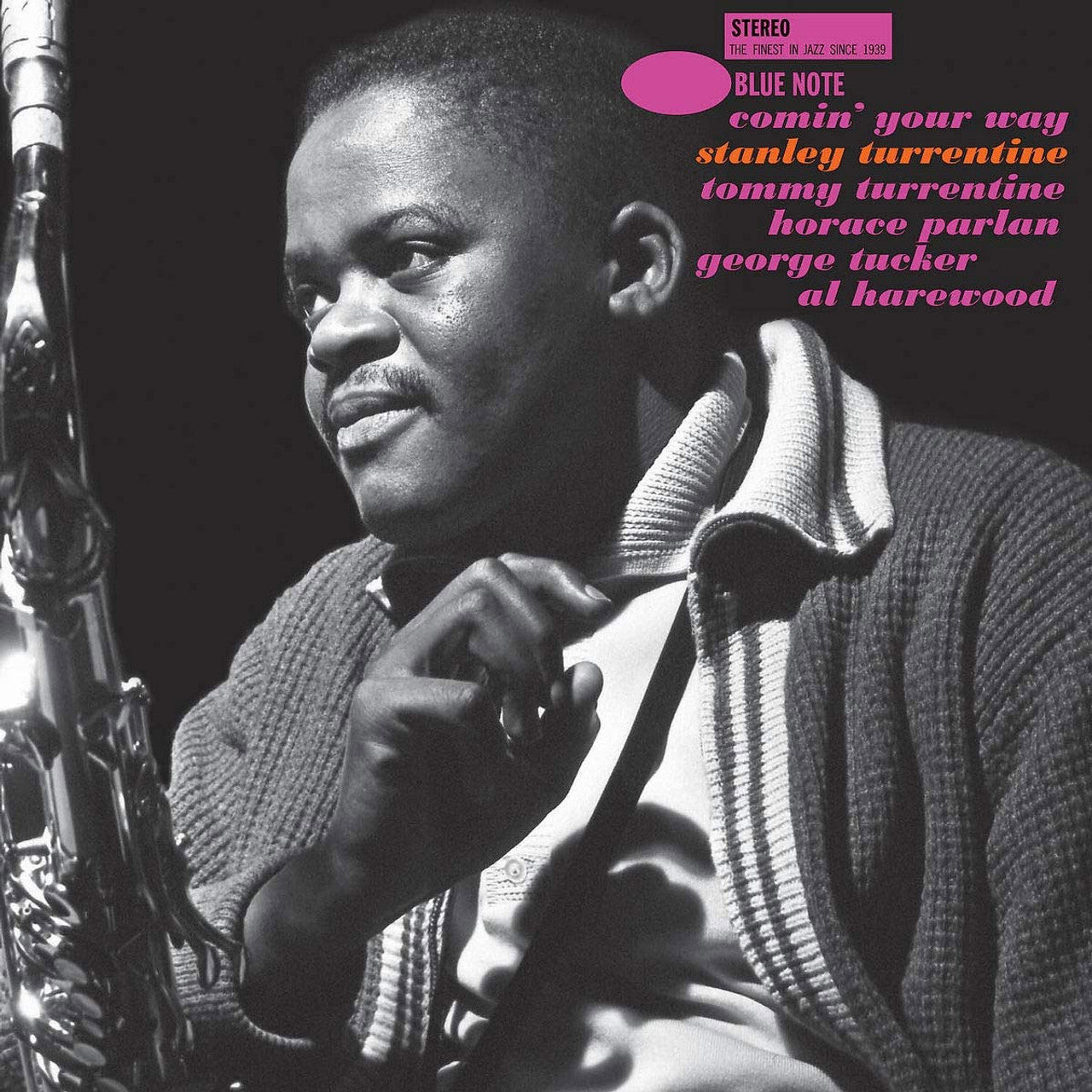 Stanley Turrentine – Comin' Your Way (Blue Note) (Arrives in 30 Days)