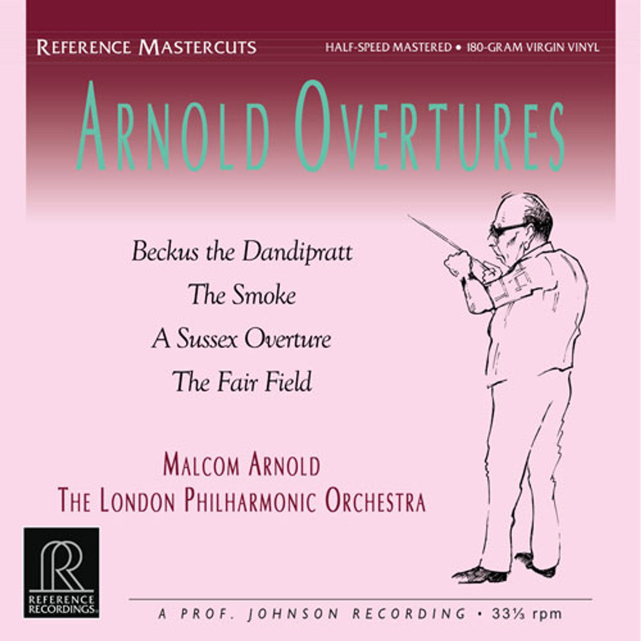 Malcolm Arnold, London Philharmonic Orchestra – Arnold Overtures (Reference Recordings) (Half Speed Mastered) (Arrives in 30 Days)