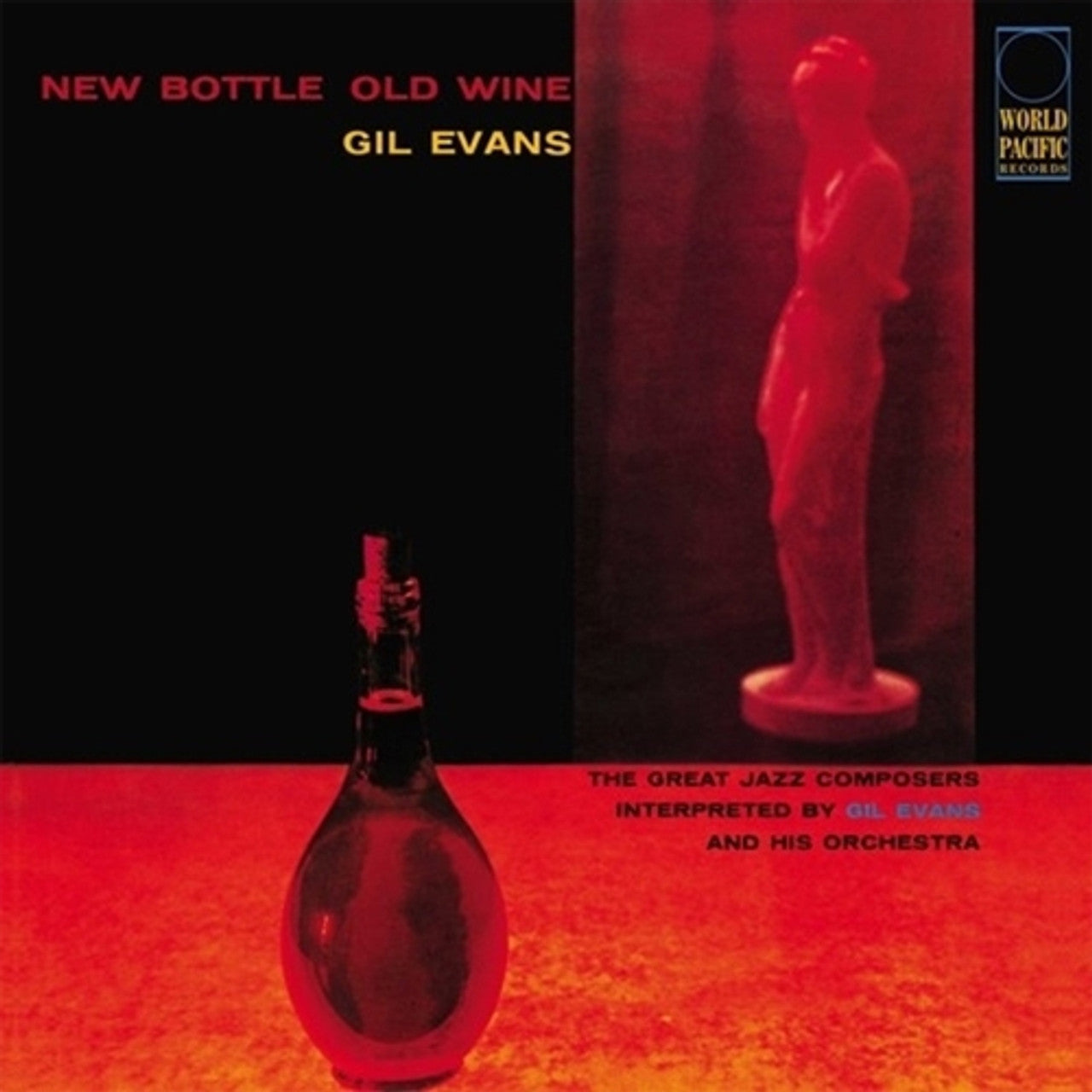 Gil Evans Orchestra Featuring Cannonball Adderley – New Bottle Old Wine (Blue Note) (Arrives in 30 Days)