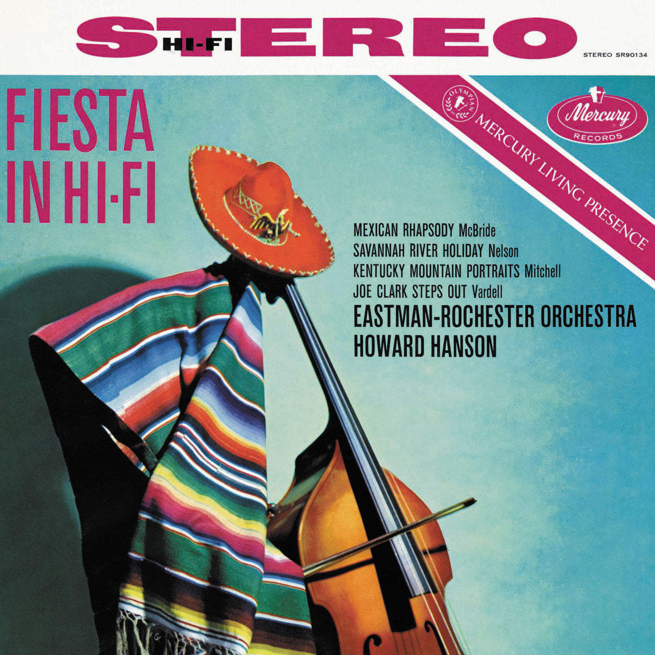 Howard Hanson, Eastman-Rochester Orchestra – Fiesta In Hi-Fi (Decca) (Half Speed Mastered) (Arrives in 30 Days)