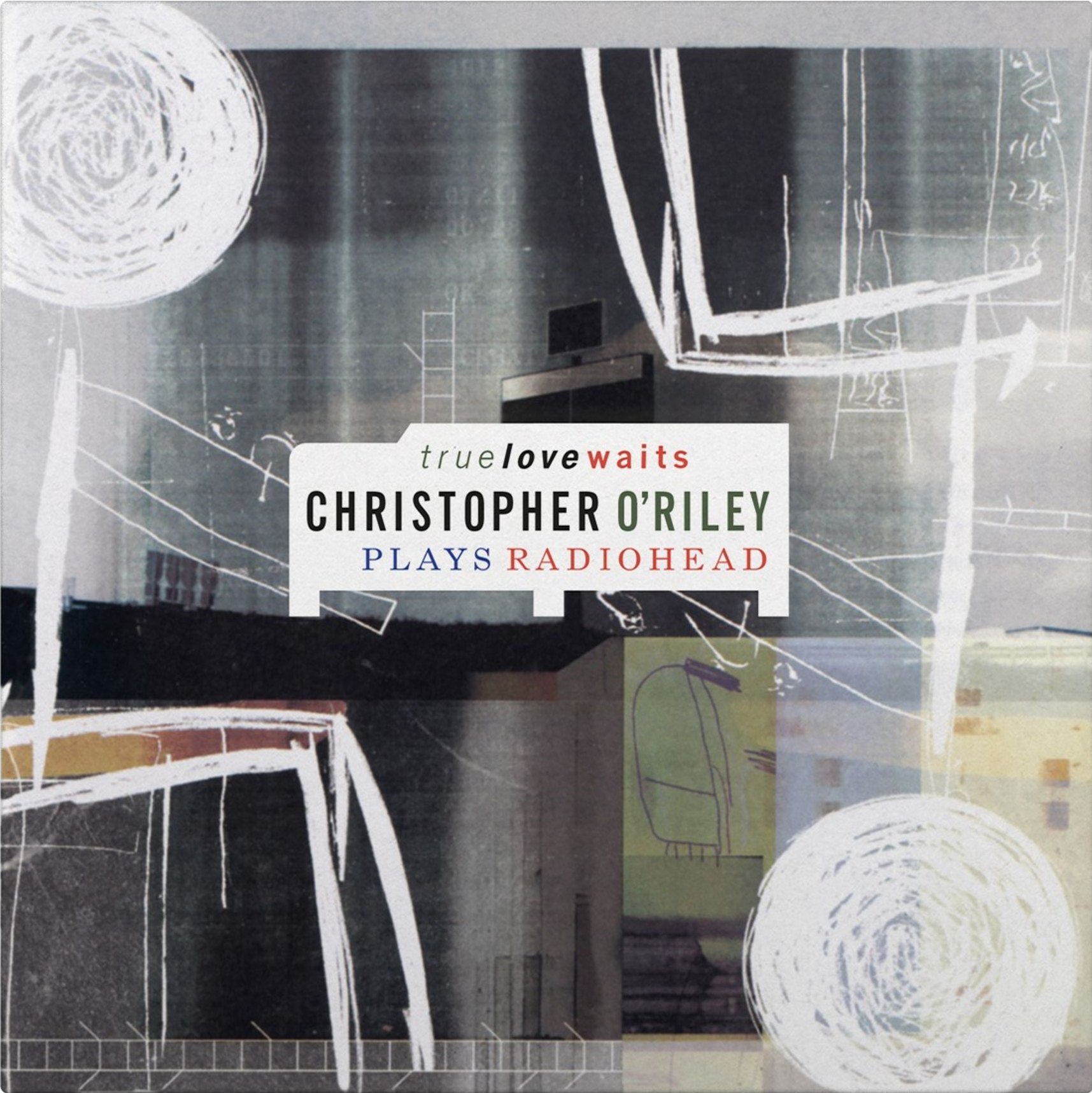 christopher-o'riley-true-love-waits---christopher-o'riley-plays-radiohead-vinyl-record.jpg