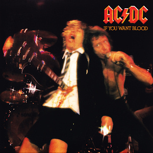 AC/DC – If You Want Blood You've Got It (Quick Ship)