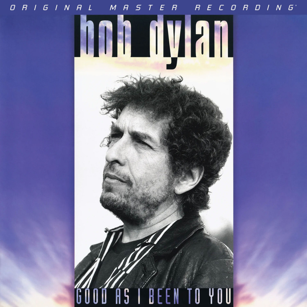 Bob Dylan – Good As I Been To You (MOFI Pressing) (Arrives In 30 Days)