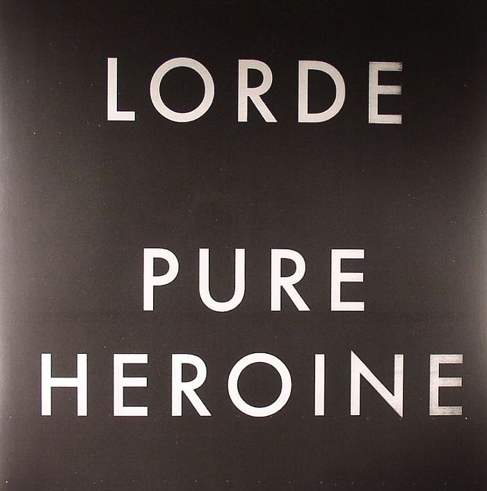 Lorde – Pure Heroine (Arrives in 21 days)