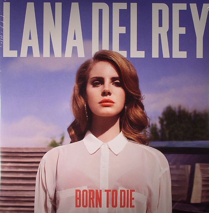 Lana Del Rey – Born To Die (Arrives in 21 days)