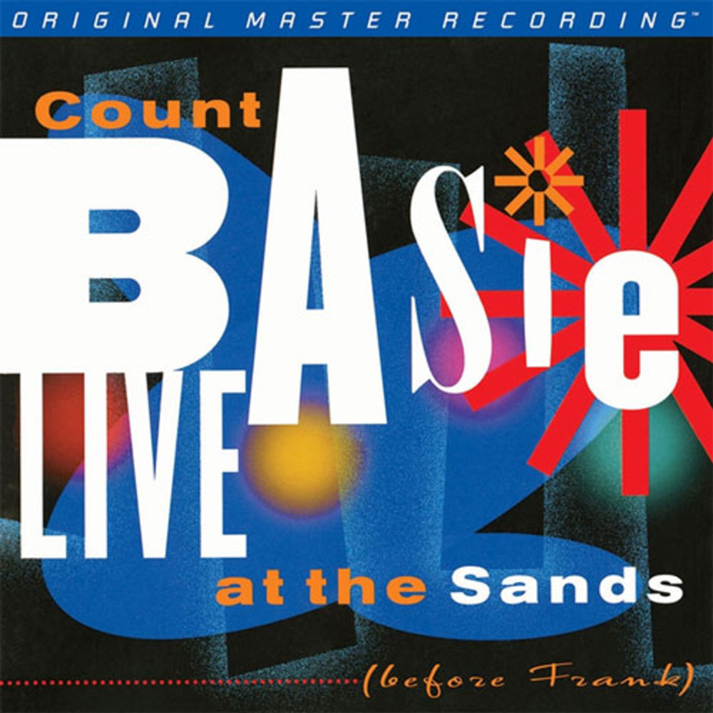 Count Basie – Live At The Sands (Before Frank) (MOFI Pressing) (Arrives In 30 Days)