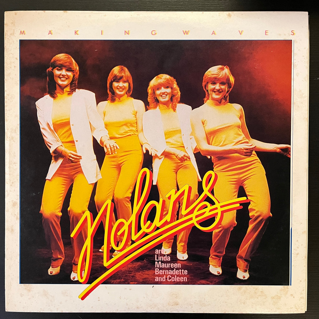 The Nolans – Making Waves (Used Vinyl - VG+) MD Marketplace