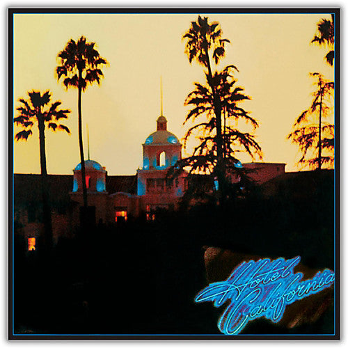 Eagles – Hotel California (Arrives in 2 days)