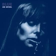 Joni Mitchell- Blue (remastered) (Arrives in 21 days)