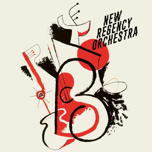 New Regency Orchestra – New Regency Orchestra (Mr Bongo) (Arrives in 30 Days)