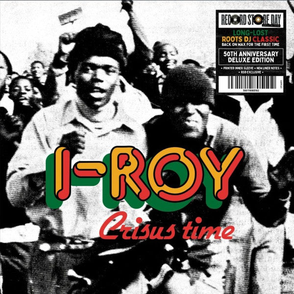 I-Roy – Crisus Time (RSD 2026) (Quick Ship)