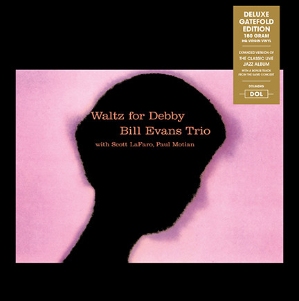 Bill Evans Trio* With Scott LaFaro, Paul Motian – Waltz For Debby (Quick Ship)