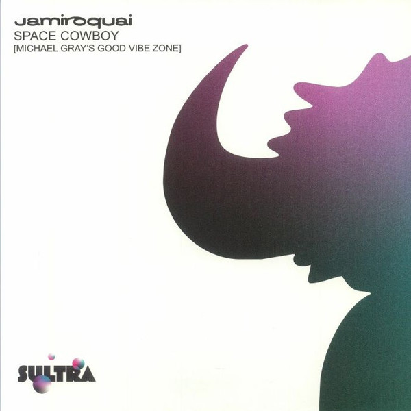 Jamiroquai - Space Cowboy (Michael Gray’s Good Vibe Zone) (Quick Ship)