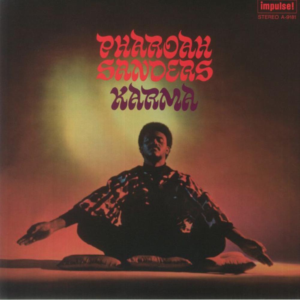 Pharoah Sanders – Karma (Arrives in 21 days)