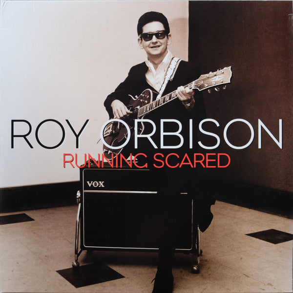 Roy Orbison – Running Scared (Arrives in 4 days )