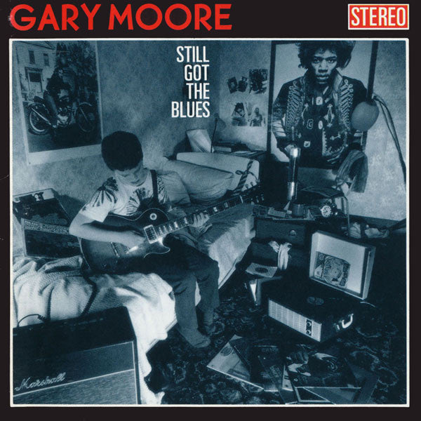 Gary Moore – Still Got The Blues (Arrives in 4 days)