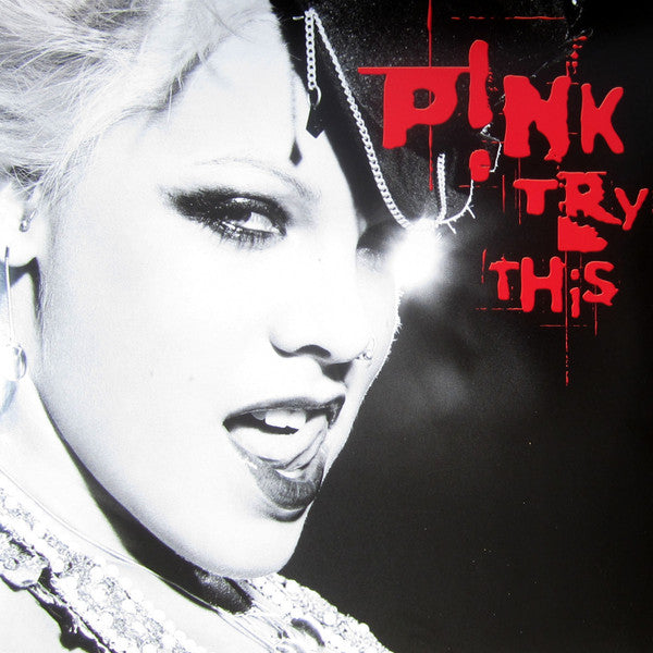 P!NK – Try This (Arrives in 4 days )