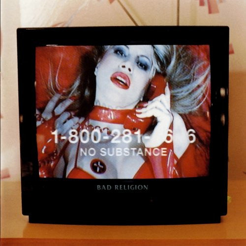 Bad Religion – No Substance (Arrives in 4 Days)