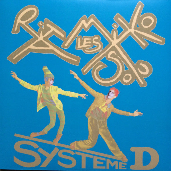 Les Rita Mitsouko – Systeme D (Arrives in 4 days )