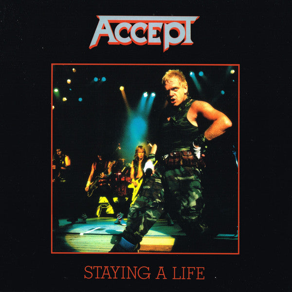 Accept – Staying A Life (Arrives in 4 Days)