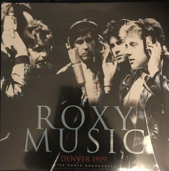 ROXY MUSIC-ROXY MUSIC : DENVER 1979 - LP (Arrives in 4 days )