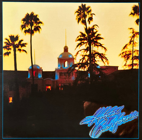 Eagles – Hotel California (Arrives in 4 Days)
