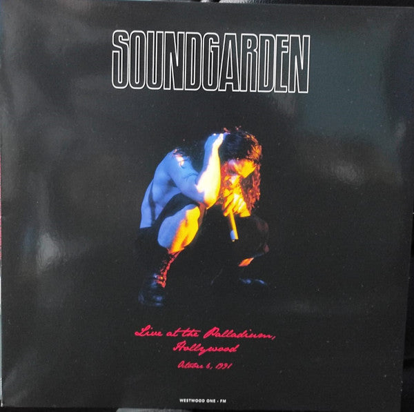 SOUNDGARDEN-LIVE AT THE PALLADIUM,HOLLYWOOD OCTOBER 6 1991 - COLOURED LP (Arrives in 4 days )