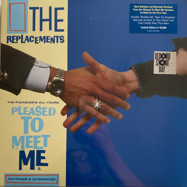 The Replacements – The Pleasure's All Yours: Pleased To Meet Me Outtakes & Alternates  ( Arrives in 4 Days )