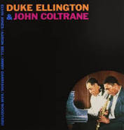 Duke Ellington & John Coltrane – Duke Ellington & John Coltrane (Arrives in 21 days)