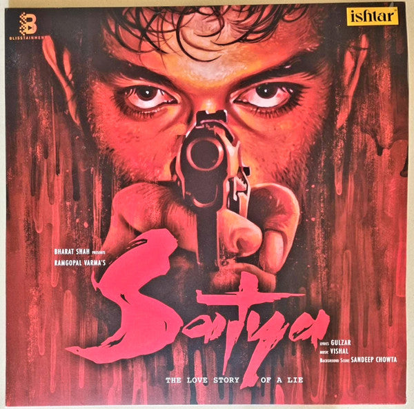 Gulzar, Vishal*, Sandeep Chowta – Satya (The Love Story Of A Lie) ( Arrives in 4 Days )