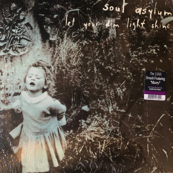 Soul Asylum (2) Let Your Dim Light Shine (Arrives in 4 days )