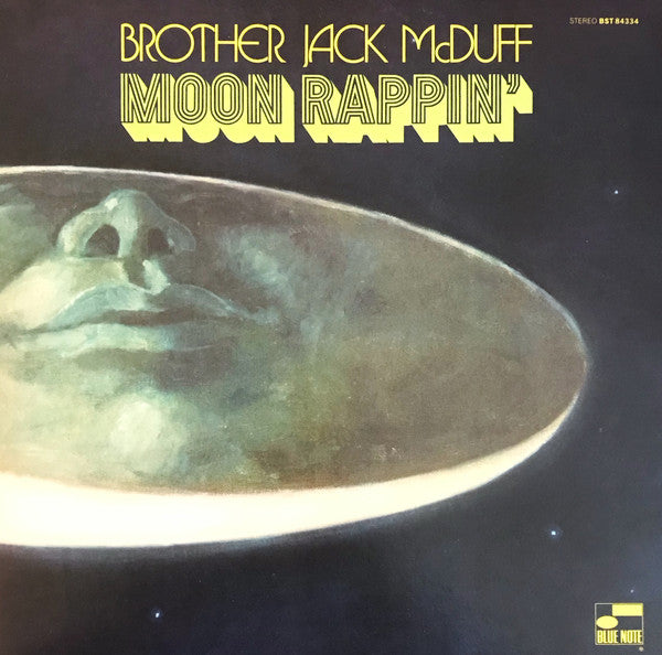 Brother Jack McDuff – Moon Rappin' (Blue Note)(UMe) (Arrives in 30 Days)