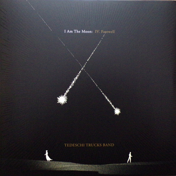 Tedeschi Trucks Band – I Am The Moon: IV. Farewell (Arrives in 4 Days)