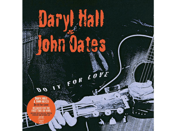 Daryl Hall & John Oates – Do It For Love (Arrives in 4 Days)