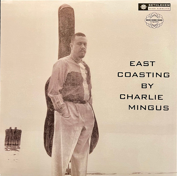 Charles Mingus – East Coasting (Arrives in 4 days )