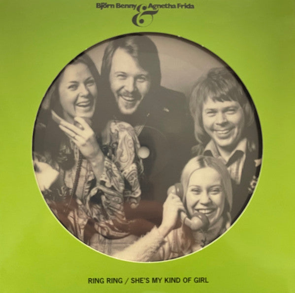 Björn & Benny, Agnetha & Frida* – Ring Ring / She’s My Kind Of Girl (Arrives in 4 days )