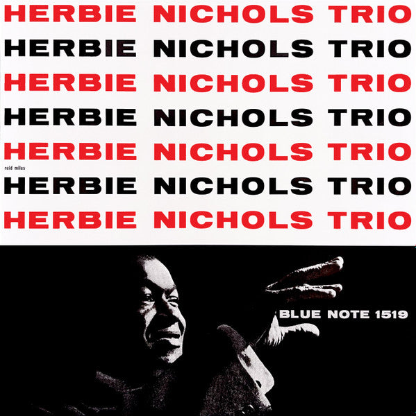 Herbie Nichols Trio – Herbie Nichols Trio (Blue Note) (Arrives in 30 Days)