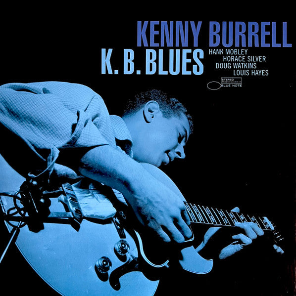 Kenny Burrell – K. B. Blues (Blue Note) (Arrives in 30 days)