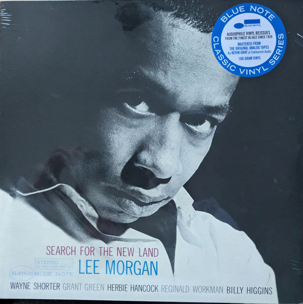 Lee Morgan – Search For The New Land (Blue Note)(UMe) (Arrives in 30 Days)