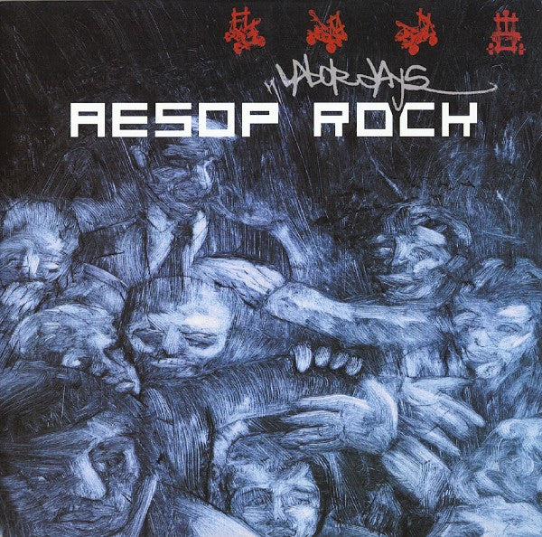 Aesop Rock – Labor Days( Arrives in 21 days)