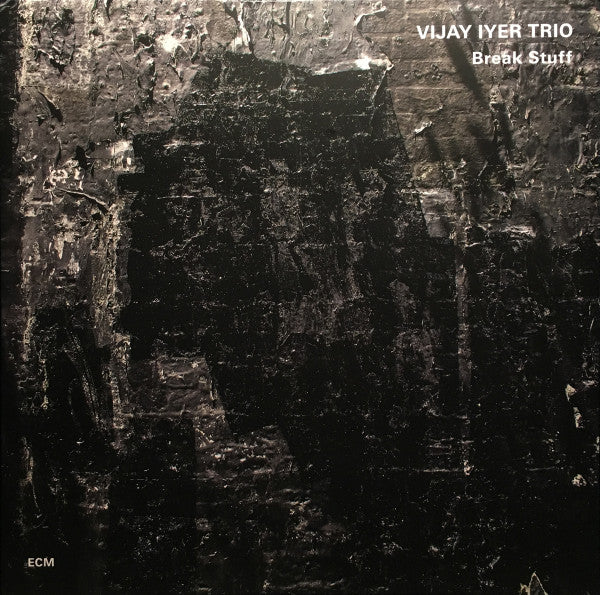 Vijay Iyer Trio – Break Stuff (Arrives in 4 days)