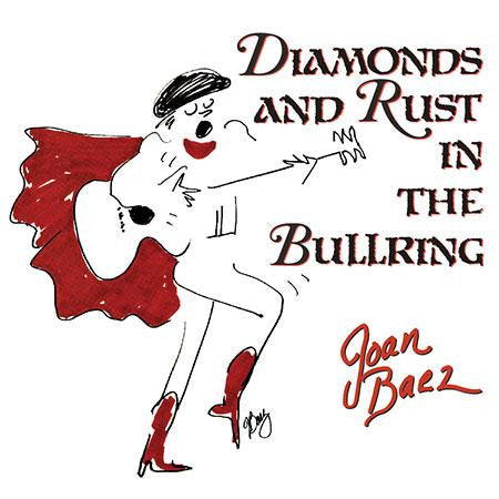 Joan Baez - Diamonds and Rust in the Bullring (Analogue Pressing) (Arrives In 30 Days)